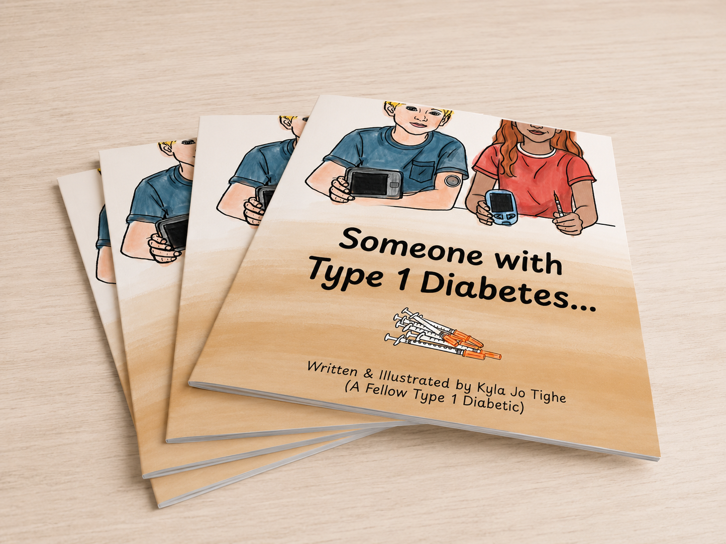 PRE-ORDER "Someone with Type 1 Diabetes" PAPERBACK Book