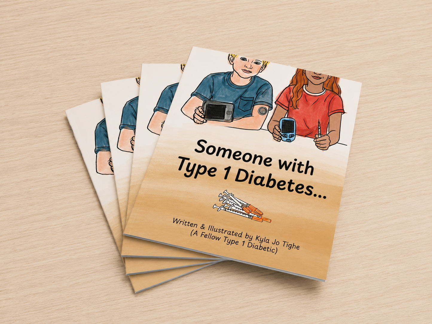 PRE-ORDER "Someone with Type 1 Diabetes" PAPERBACK Book